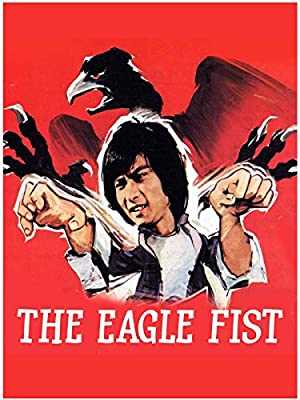Eagle Fist - Movie