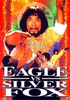 Eagle vs. Silver Fox - Movie