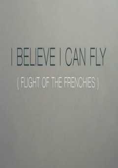 I Believe I can Fly