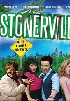 Stonerville - Movie