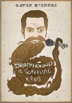 Brotherhood of the Traveling Rants - Movie