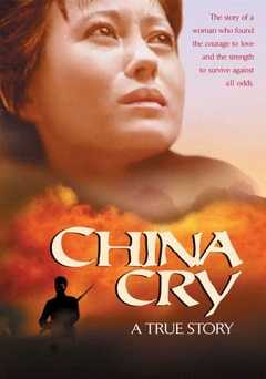 China Cry - Movie
