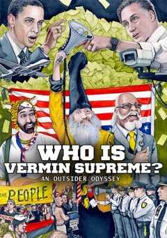 Who Is Vermin Supreme? An Outsider Odyssey - amazon prime