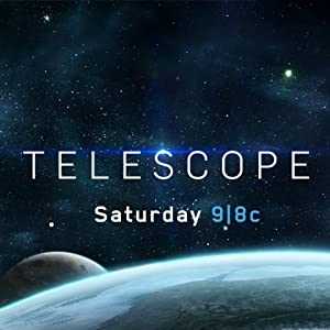 Telescope - Movie