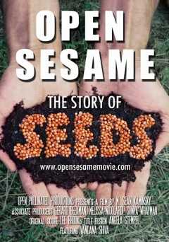 Open Sesame: The Story of Seeds - Movie