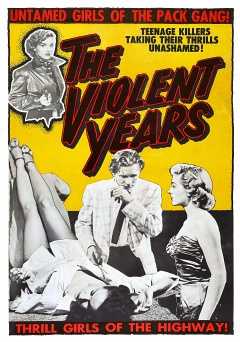 The Violent Years - Movie