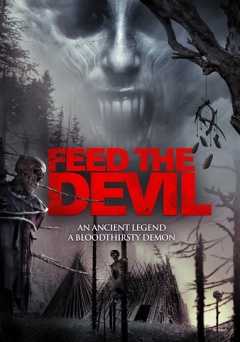 Feed the Devil - Movie