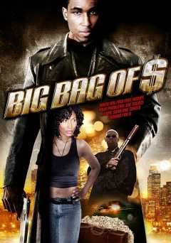 Big Bag of $ - Movie