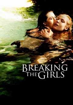 Breaking The Girls - Movie
