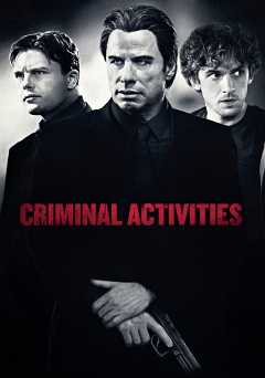 Criminal Activities - Movie