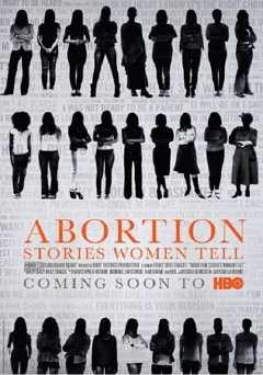Abortion: Stories Women Tell - hbo