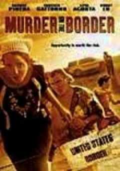 Murder on the Border - amazon prime