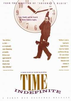 Time Indefinite - Movie