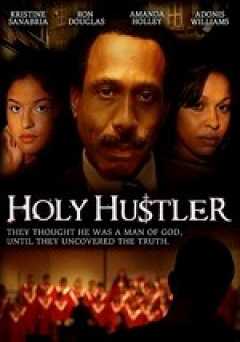 Holy Hustler - Movie