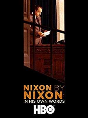 Nixon By Nixon: In His Own Words - hbo