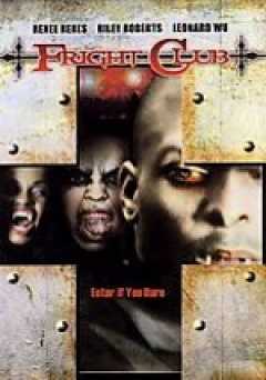 Fright Club: Enter If You Dare - Movie