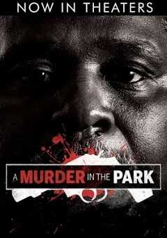 A Murder in the Park - netflix