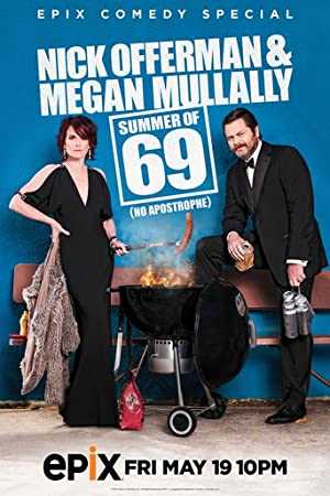 Nick Offerman & Megan Mullally – Summer of 69: No Apostrophe - Movie