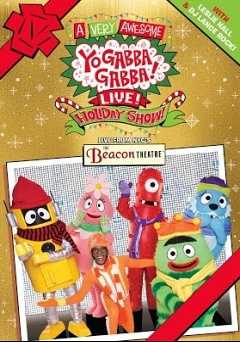 Yo Gabba Gabba: A Very Awesome Live Holiday Show! - amazon prime