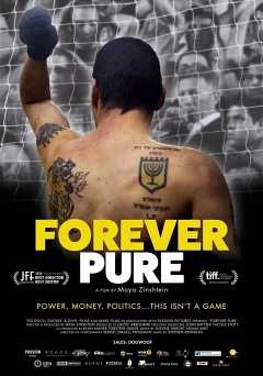 Forever Pure - Movie
