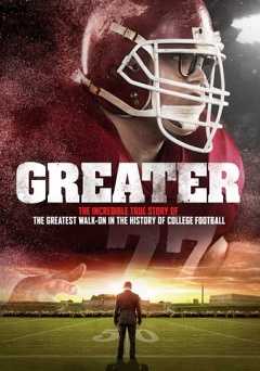 Greater - Movie