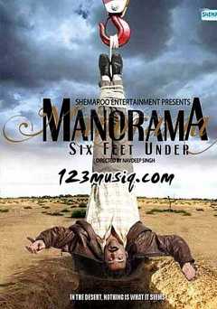 Manorama Six Feet Under - Movie