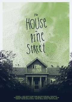 The House on Pine Street - Movie