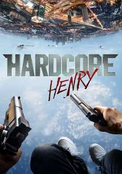 Hardcore Henry - netflix