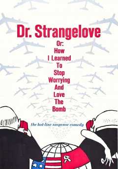 Dr. Strangelove - Movie