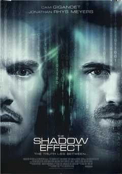 The Shadow Effect - Movie