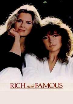 Rich and Famous - Movie