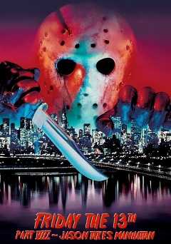 Friday the 13th: Part 8: Jason Takes Manhattan - Amazon Prime