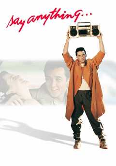 Say Anything... - Movie