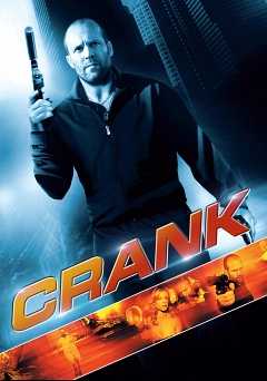 Crank - Movie