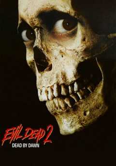Evil Dead 2: Dead by Dawn - hbo