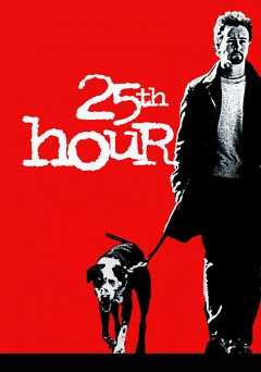 25th Hour - Movie