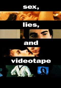sex, lies, and videotape - Movie