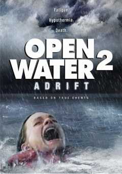 Open Water 2: Adrift - Movie