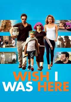 Wish I Was Here - HBO