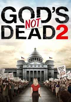 Gods Not Dead 2 - Movie