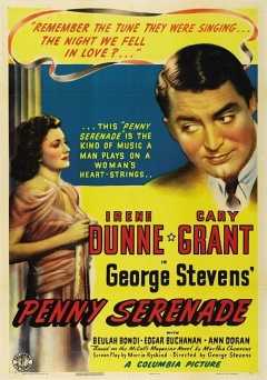 Penny Serenade - Movie