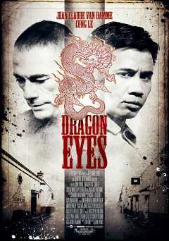 Dragon Eyes - Movie
