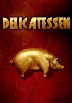Delicatessen - Movie
