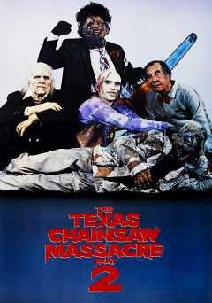 The Texas Chainsaw Massacre 2 - crackle