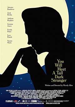 You Will Meet a Tall Dark Stranger - Movie