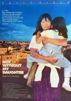 Not Without My Daughter - tubi tv