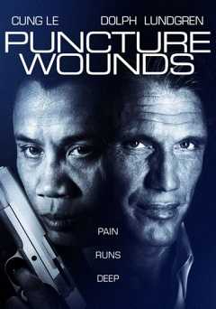 Puncture Wounds - Movie