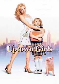 Uptown Girls - Movie
