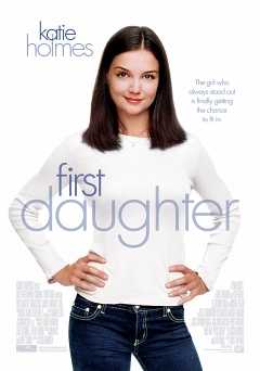 First Daughter - Movie