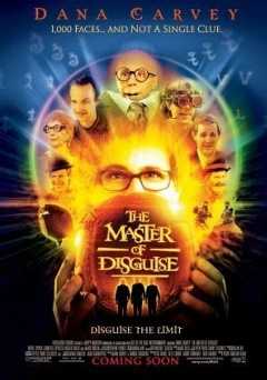 The Master of Disguise - Movie